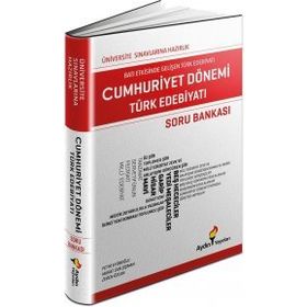 Cumhuriyet Dönemi Türk Edebiyatı Soru Bankası - Aydın Yayınları