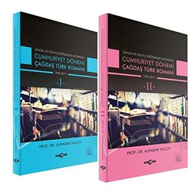 CUMHURIYET DÖNEMİ TÜRK ROMANI - ALEMDAR YALÇIN