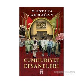 Cumhuriyet Efsaneleri - Mustafa Armağan