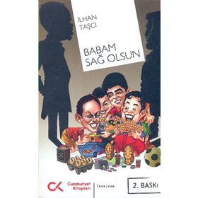 Cumhuriyet Kitapları Babam Sağ Olsun