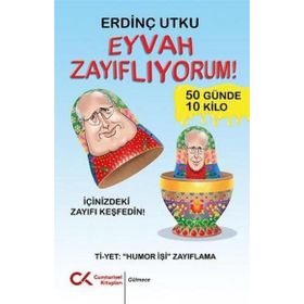 Cumhuriyet Kitapları Eyvah Zayıflıyorum