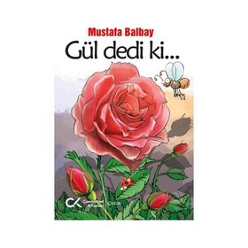 Cumhuriyet Kitapları Gül Dedi Ki...