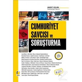 CUMHURIYET SAVCISI VE SORUŞTURMA - AHMET ASLAN