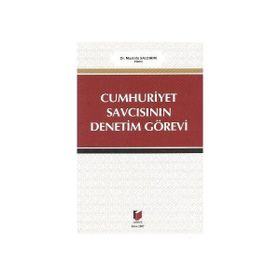 CUMHURIYET SAVCISININ DENETIM GÖREVİ - MUSTAFA SALDIRIM