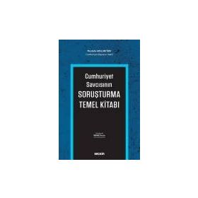 Cumhuriyet Savcısının Soruşturma Temel Kitabı - Mustafa Arslantürk