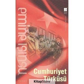 CUMHURIYET TÜRKÜSÜ - EMINE IŞINSU