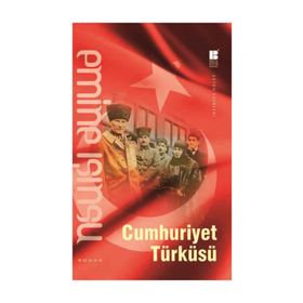 CUMHURIYET TÜRKÜSÜ - EMINE IŞINSU