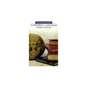 CUMHURIYET VE AZINLIKLAR (MAKALELER, İNCELEMELER) - RAMAZAN TOSUN