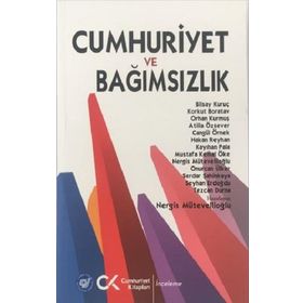 Cumhuriyet ve Bağımsızlık Cumhuriyet Kitapları Yayınları
