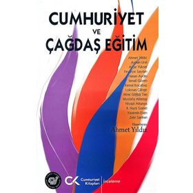 Cumhuriyet ve Çağdaş Eğitim - Ahmet Yıldız