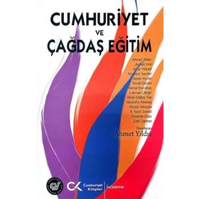 Cumhuriyet ve Çağdaş Eğitim - Ahmet Yıldız