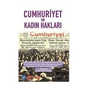 Cumhuriyet ve Kadın Hakları - Nergis Mütevellitoğlu