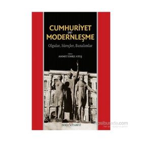Cumhuriyet ve Modernleşme - Ahmet Emre Ateş