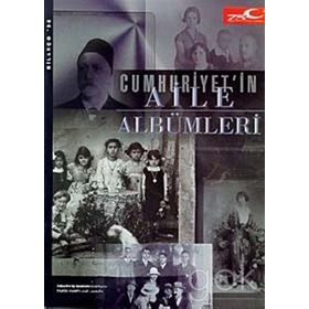 Cumhuriyet’in Aile Albümleri - Oya Baydar