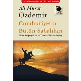 Cumhuriyetin Bütün Sabahları İmge Yayınevi