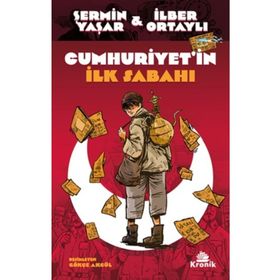 Cumhuriyet'in İlk Sabahı - Şermin Yaşar - İlber Ortaylı