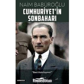 Cumhuriyetin Sonbaharı - Naim Babüroğlu