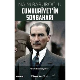Cumhuriyetin Sonbaharı - Naim Babüroğlu