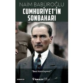 Cumhuriyetin Sonbaharı - Naim Babüroğlu
