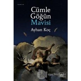 Cümle Göğün Mavisi-Ayhan Koç