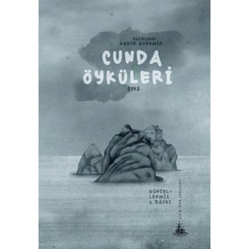 CUNDA ÖYKÜLERI - KADIR AYDEMIR