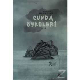 CUNDA ÖYKÜLERI - KADIR AYDEMIR