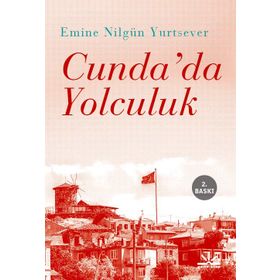 Cunda’da Yolculuk - Emine Nilgün Yurtsever