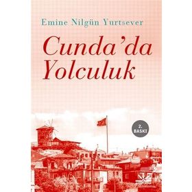 Cunda’da Yolculuk - Emine Nilgün Yurtsever