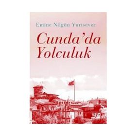 Cunda’da Yolculuk - Emine Nilgün Yurtsever