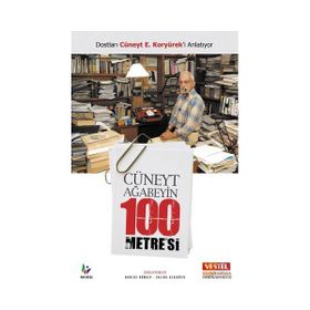CÜNEYT AĞABEYİN 100 METRE´SI - BARLAS HÜNALP, SALIHA ULAŞOĞLU