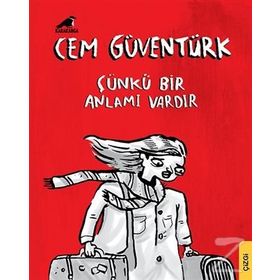 Çünkü Bir Anlamı Vardır - Cem Güventürk