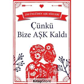 Çünkü Bize Aşk Kaldı - kollektif