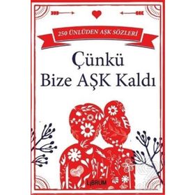 Çünkü Bize Aşk Kaldı - kollektif