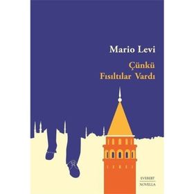 Çünkü Fısıltılar Vardı Everest Yayınları