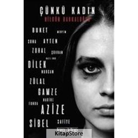 Çünkü Kadın - Nilgün Bakkaloğlu