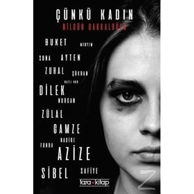 Çünkü Kadın - Nilgün Bakkaloğlu