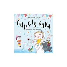 Cup Çiş Kaka - Şeyma Göksay