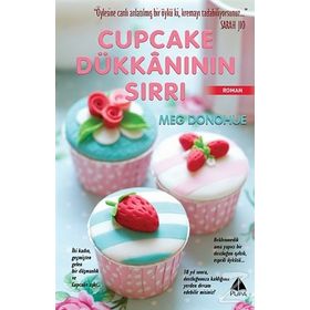 Cupcake Dükkanının Sırrı - Meg Donohue