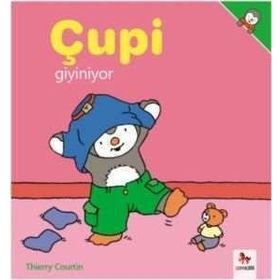 Çupi - Giyiniyor - Thierry Courtin