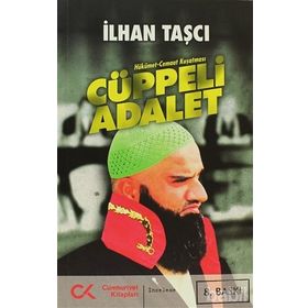 CÜPPELI ADALET - GENEL