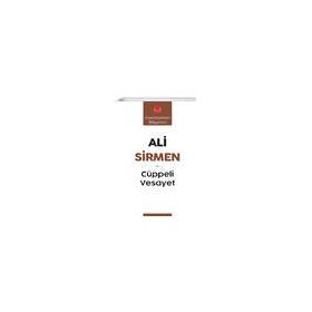 Cüppeli Vesayet - Ali Sirmen
