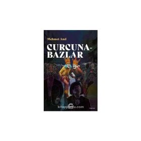 Curcunabazlar - Mehmet Anıl