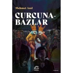 Curcunabazlar - Mehmet Anıl