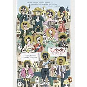 Curiocity: An Alternative A-Z of London