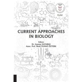 Current Approaches in Biology Akademisyen Kitabevi