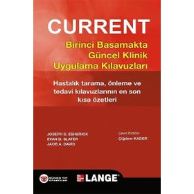 Current Birinci Basamakta Güncel Klinik Uygulama Kılavuzları - Evan D. Slater