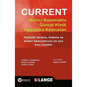 Current Birinci Basamakta Güncel Klinik Uygulama Kılavuzları - Evan D. Slater