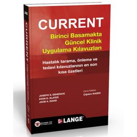 Current Birinci Basamakta Güncel Klinik Uygulama Kılavuzları - Evan D. Slater
