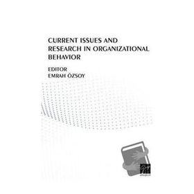 Current Issues And Research In Organizational Behavior - Kolektif