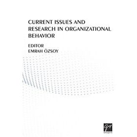 Current Issues And Research In Organizational Behavior - Kolektif
